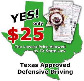 Texas Defensive Driving courses for the most reasonable price!